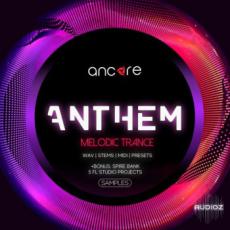 【Trance风格采样音色】Ancore Sounds Anthem Trance Taster Sample Pack WAV