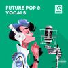 【Future Pop风格人声/干声采样】IQ Samples - Future Pop & Vocals sample pack